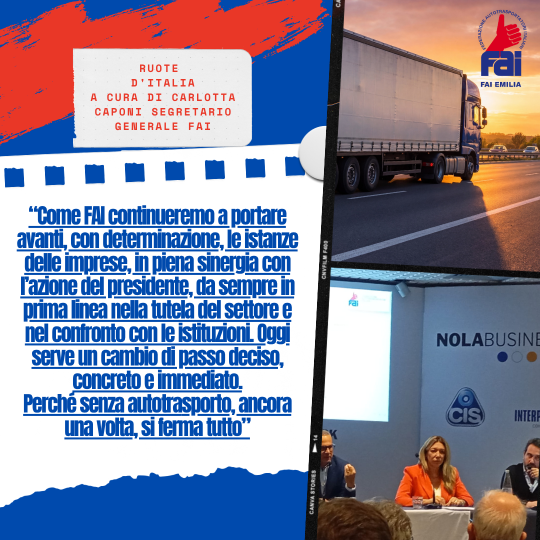 Ruote d’Italia: “Serve un cambio di passo deciso, senza autotrasporto si ferma tutto”